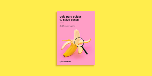 Guía para redescubrir tu pene