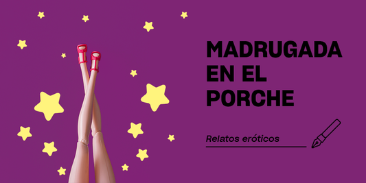 Madrugada en el porche