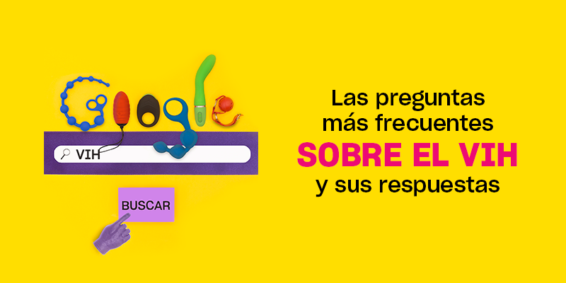Las preguntas más frecuentes sobre el VIH y sus respuestas